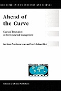 Ahead of the Curve: Cases of Innovation in Environmental Management