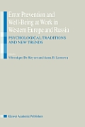 Error Prevention and Well-Being at Work in Western Europe and Russia: Psychological Traditions and New Trends