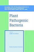 Plant Pathogenic Bacteria: Proceedings of the 10th International Conference on Plant Pathogenic Bacteria, Charlottetown, Prince Edward Island, Ca
