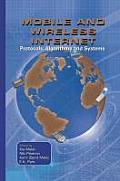 Mobile and Wireless Internet: Protocols, Algorithms and Systems