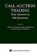 Call Auction Trading: New Answers to Old Questions