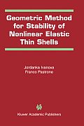 Geometric Method for Stability of Non-Linear Elastic Thin Shells