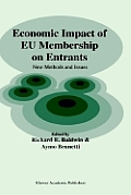 Economic Impact of Eu Membership on Entrants: New Methods and Issues