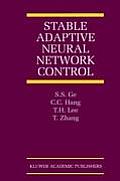 Stable Adaptive Neural Network Control
