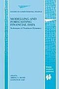 Modelling and Forecasting Financial Data: Techniques of Nonlinear Dynamics