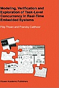 Modeling, Verification and Exploration of Task-Level Concurrency in Real-Time Embedded Systems