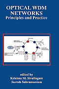 Optical WDM Networks Principles & Practi