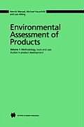 Environmental Assessment of Products: Volume 1 Methodology, Tools and Case Studies in Product Development