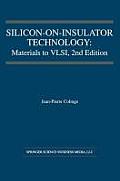 Silicon-On-Insulator Technology: Materials to VLSI
