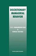 Discretionary managerial behavior