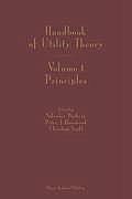 Handbook of Utility Theory: Volume 1: Principles