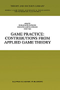 Game Practice: Contributions from Applied Game Theory