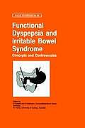 Functional Dyspepsia and Irritable Bowel Syndrome: Concepts and Controversies