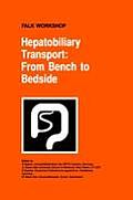 Hepatobiliary Transport: From Bench to Bedside
