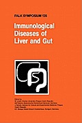 Immunological Diseases of Liver and Gut