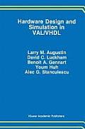 Hardware Design & Simulation in Val VHDL
