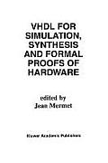 Vhdl For Simulation Synthesis & Formal P