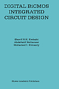 Digital Bicmos Integrated Circuit Design