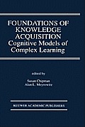 Foundations Of Knowledge Acquisition