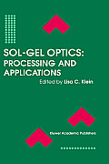 Sol-Gel Optics: Processing and Applications