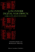 Low Power Digital VLSI Design Circuits & Systems