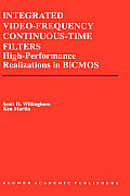 Integrated Video Frequency Continuous Time Filters