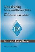Meta-Modeling: Performance and Information Modeling