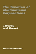 The Taxation of Multinational Corporations