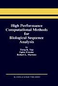 High Performance Computational Methods for Biological Sequence Analysis