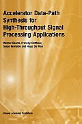 Accelerator Data-Path Synthesis for High-Throughput Signal Processing Applications