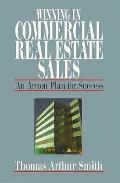 Winning In Commercial Real Estate Sales