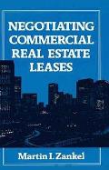 Negotiating Commercial Real Estate Lease