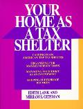 Your Home As A Tax Shelter Cashing In