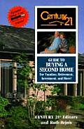 Century 21 Guide To Buying A Second Home
