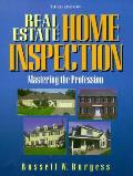 Real Estate Home Inspection 3rd Edition