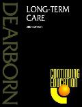 Long Term Care 3rd Edition