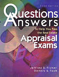 Questions & Answers Appraisal Exam 3rd Edition