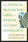 Financial Professionals Guide To Separate Acc