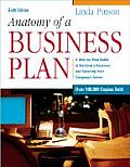 Anatomy Of A Business Plan 6th Edition A Step By Guide to Building a Business & Securing Your Companys Future