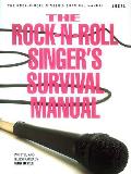 Rock N Roll Singers Survival Manual