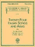 24 Italian Songs & Arias of the Seventeenth & Eighteenth Centuries for Medium High Voice