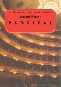 Richard Wagner Parsifal Music Drama In Three Acts