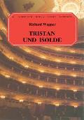 Tristan Und Isolde Vocal Score