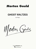 Ghost Waltzes: Piano Solo