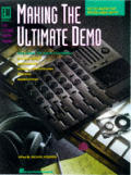 Making The Ultimate Demo