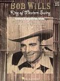 Bob Wills King Of Western Swing