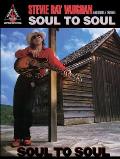 Soul To Soul Stevie Ray Vaughan