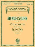 Mendelssohn Concerto in E Minor for the Violin Op 64