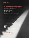 Master Text I Keyboard Strategies Chapters I XI A Piano Series for Group or Private Instruction