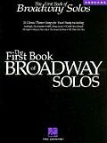 First Book of Broadway Solos Soprano Book Only